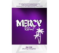 Mercy Retreat: Experiencing the God Of Mercy (El-Chaseddi