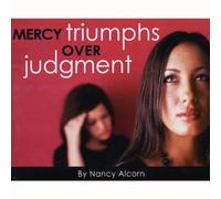 Mercy Triumphs Over Judgment