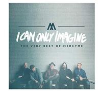 MERCYME - I CAN ONLY IMAGINE - THE VERY - CD - K3z