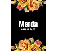 Merda Agenda 2026: Planer 2026 giornaliera, settimanale e mensile per ragazze e donne - per pianificare il proprio tempo e organizzare la propria ... da colorare per il relax e la creatività.