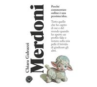 Merdoni. Perchè commentare online è una pessima idea (Morsi)