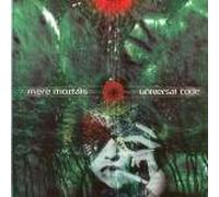 Mere Mortals - Universal Code (UK Import)