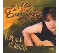 Meredith, Kim Char - Give & Take