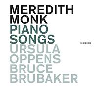 Meredith Monk: Piano Songs
