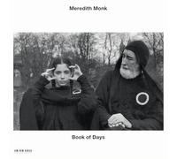 Meredith Monk & Vocal Ensemble - Book of Days