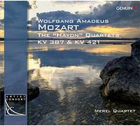 Merel Quartet - Mozart: Haydn Quartets