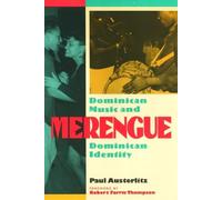 Merengue: Dominican Music and Dominican Identity