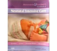 Merenstein and Gardner's Handbook of Neonatal Intensive Care