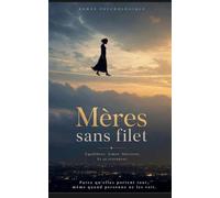 MÈRES SANS FILET