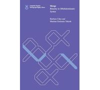 Merge: Binarity in (Multidominant) Syntax: 83 (Linguistic Inquiry Monographs)