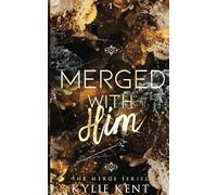 Merged With Him: 1 (The Merge)