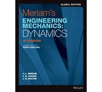 Meriam's Engineering Mechanics : Dynamics, Global Edition