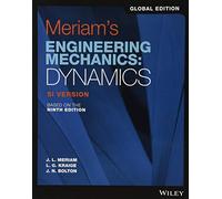 Meriam's Engineering Mechanics: Dynamics – Global Edition