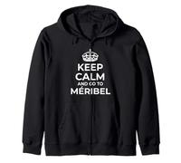 Meribel Souvenirs / 'Keep Calm And Go To Meribel!' Saying Zip Hoodie