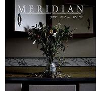 Meridian - The Awful Truth