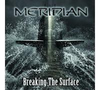 Meridian Breaking the Surface (CD) Album (US IMPORT)