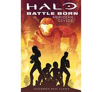 Meridian divide. Halo. Battle born