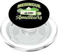 Meringue Is For Amateurs Funny Key Lime Pie Topping PopSockets PopGrip for MagSafe