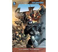 Team 7 Vol. 1: Fight Fire With Fire (The New 52)