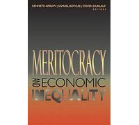 Meritocracy and Economic Inequality