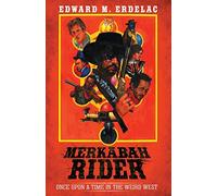 Merkabah Rider: Once Upon A Time In The Weird West