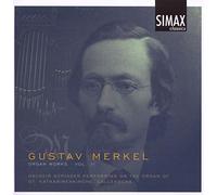 Merkel: Organ Works Vol. II