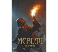 Merlau of Norfolk