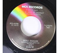 Merle Haggard 45 RPM If We're Not Back In Love By Monday / I Think It's Gone Forever