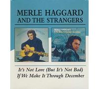 Merle Haggard And The Stranger - It's Not Love (But It's Not Ba