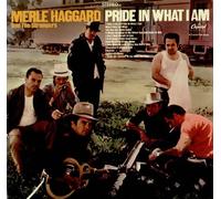 Merle Haggard and The Strangers - Pride In What I Am