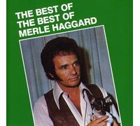 Merle Haggard - Best of the Best