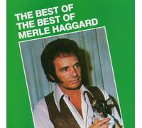 Merle Haggard Best Of The Best Of (CD) (US IMPORT)