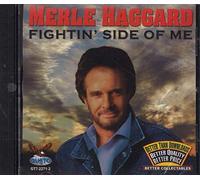 MERLE HAGGARD - FIGHTIN SIDE OF ME