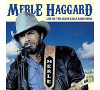 Merle Haggard - Live On The Silver Eagle Radio Show