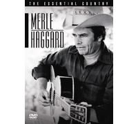Merle Haggard: The Essential Country [DVD]