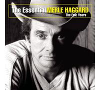 Merle Haggard The Essential Merle Haggard: The Epic Years (CD) (US IMPORT)