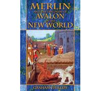 Merlin and the Discovery of Avalon in the New World