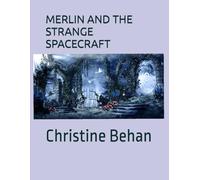 Merlin and the Strange Spacecraft