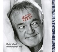 Merlin Ensemble Wien - Faust