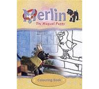 Merlin the Magical Puppy: Colouring Book