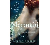 Mermaid: A Twist on the Classic Tale. Turgeon 9780307589972 Free Shipping<|