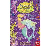 Mermaid Academy: Millie and Storm