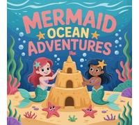 Mermaid Adventures Ocean Coloring Book for Kids Ages 2-8: Enjoy Hours Of Coloring Fun For Kids Perfect Birthday Gift Simple Outline Easy Outlines ... FavorEnjoy Hours Of Coloring Fun For Kid