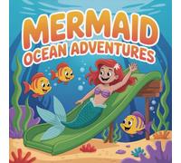 Mermaid Adventures Ocean Coloring Book for Kids Ages 2-8: Simple Outline Coloring Pages Family Bonding For Toddlers And Preschoolers Great Christmas ... Perfect Birthday GiftSimple Outline Coloring
