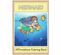 Mermaid Affirmations SEL Coloring Book: Social-Emotional Learning Greyscale Coloring Booklet
