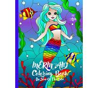 Mermaid Coloring Book 55 Arts: MERMAID COLORING BOOK: FOR KIDS, 55 MERMAID ARTS!! PRETTY MERMAID STAINED GLASS COVER GRAPHIC!! FUN COLORING FOR KIDS!!