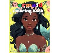 Mermaid Coloring Book: Magical illustration for a young black Mermaid