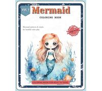 Mermaid: Coloring Book Vol. 1 (Mermaid Tales: A Magical Coloring Adventure)