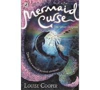 Mermaid Curse: The Silver Dolphin