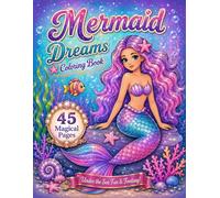 Mermaid Dreams Coloring Book